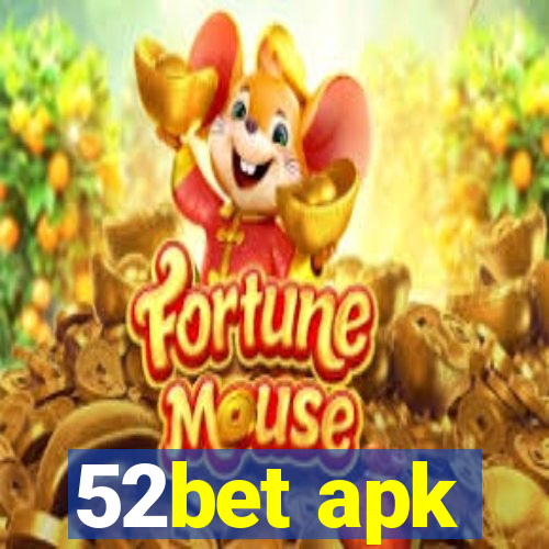 52bet apk